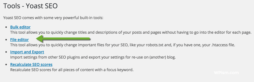 Z pulpitu WordPress przejdź do SEO > Narzędzia, a powinieneś zobaczyć listę wbudowanych narzędzi do WordPressa (zobacz obrazek poniżej)
